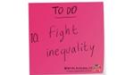 Pink stick note with Fight inequality written on it